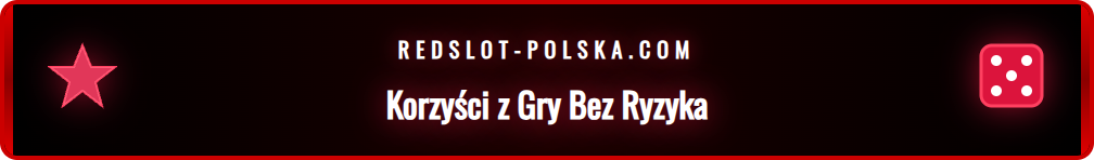 Grafika przedstawiająca zalety korzystania z darmowego bonusu.