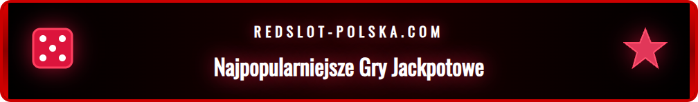 Kolekcja ikon popularnych gier z jackpotem na platformie Redslot.